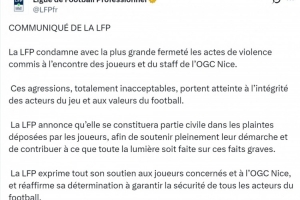 法职联谴责针对尼斯的暴力行为：完全不可接受，损害足球核心价值